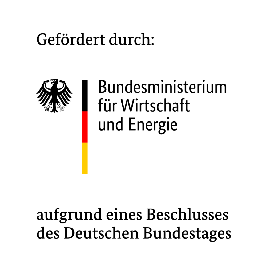 Logo: Bundesministerium für Wirtschaft und Energie mit Bundesadler und deutschen Nationalfarben. Text: „Gefördert durch" und „aufgrund eines Beschlusses des Deutschen Bundestages".
